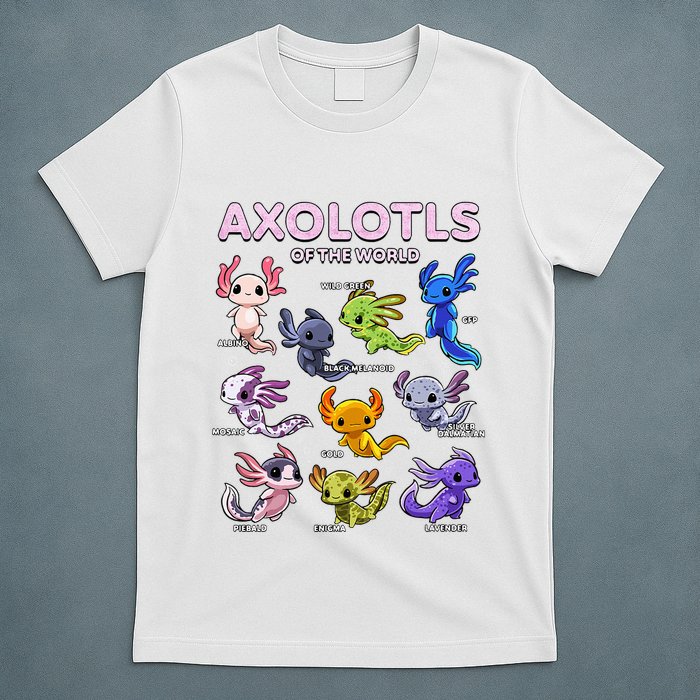 Axolotl Kawaii Axolotls Of The World Axolotl Animals T-Shirt