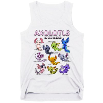 Axolotl Kawaii Axolotls Of The World Axolotl Animals Tank Top