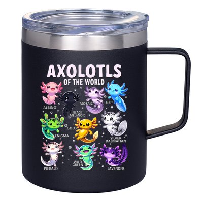 Axolotl Kawaii Axolotls Of The World Axolotl Animals 12oz Stainless Steel Coffee Mug