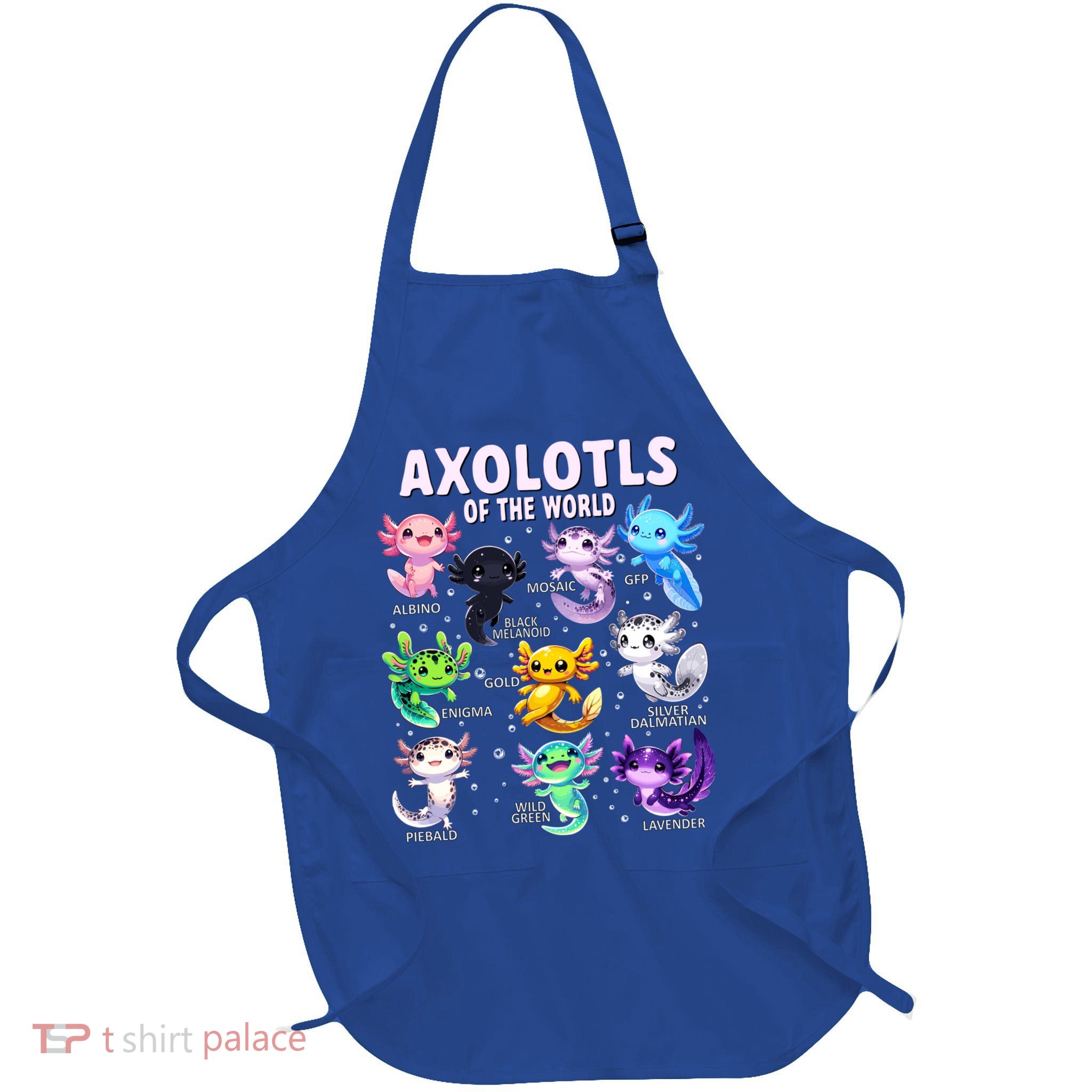 Axolotl Kawaii Axolotls Of The World Axolotl Animals Apron