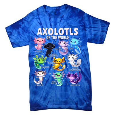 Axolotl Kawaii Axolotls Of The World Axolotl Animals Tie-Dye T-Shirt