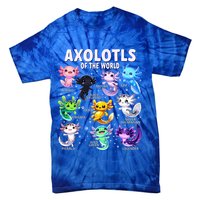 Axolotl Kawaii Axolotls Of The World Axolotl Animals Tie-Dye T-Shirt