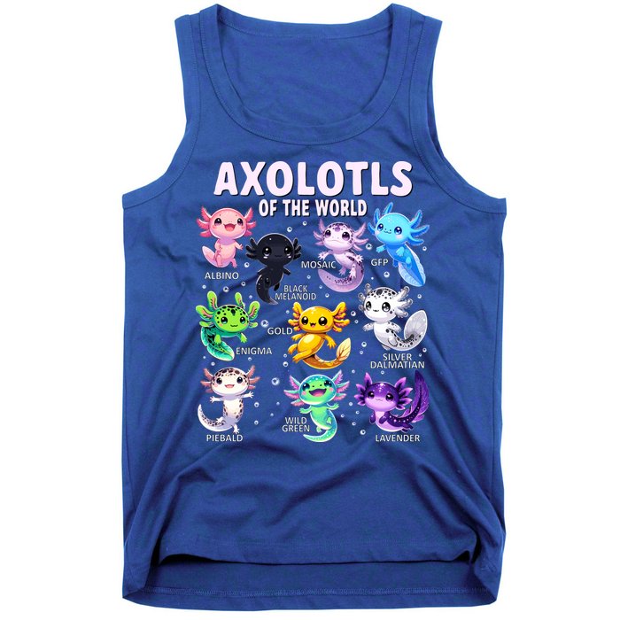 Axolotl Kawaii Axolotls Of The World Axolotl Animals Tank Top