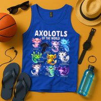 Axolotl Kawaii Axolotls Of The World Axolotl Animals Tank Top