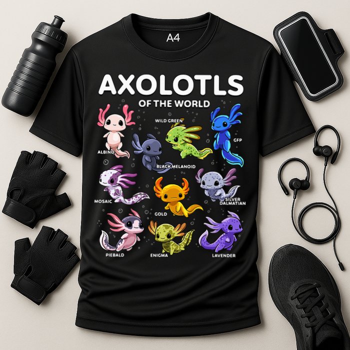 Axolotl Kawaii Axolotls Of The World Axolotl Animals Performance Shirt