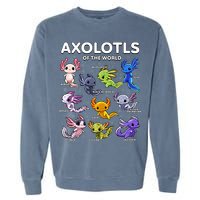 Axolotl Kawaii Axolotls Of The World Axolotl Animals Garment-Dyed Sweatshirt