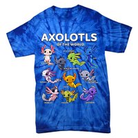 Axolotl Kawaii Axolotls Of The World Axolotl Animals Tie-Dye T-Shirt