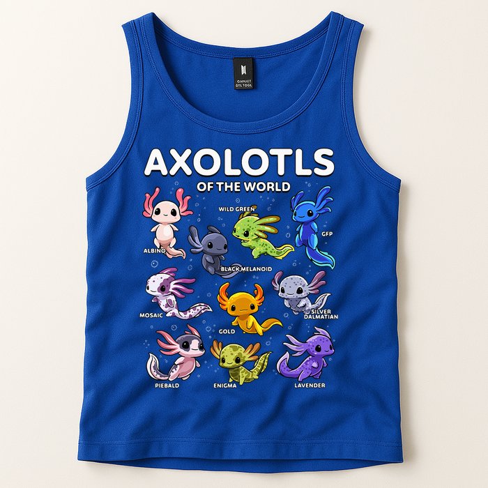 Axolotl Kawaii Axolotls Of The World Axolotl Animals Tank Top
