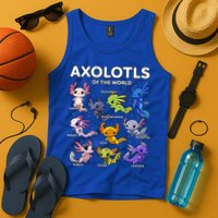 Axolotl Kawaii Axolotls Of The World Axolotl Animals Tank Top