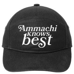 Ammachi Knows Best Grandmother Gift 7-Panel Snapback Hat