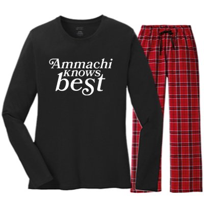 Ammachi Knows Best Grandmother Gift Women's Long Sleeve Flannel Pajama Set 