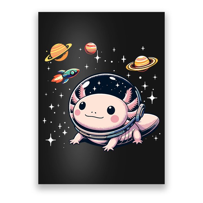 Axolotl Kawaii Cute Axolotls Astronaut Planets Space Poster