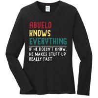 Abuelo Know Everything Fathers Day For Funny Abuelo Ladies Long Sleeve Shirt