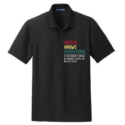 Abuelo Know Everything Fathers Day For Funny Abuelo Dry Zone Grid Polo