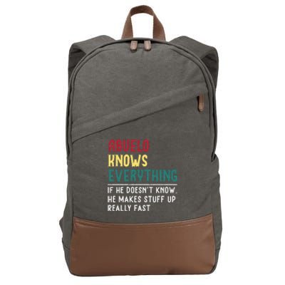 Abuelo Know Everything Fathers Day For Funny Abuelo Cotton Canvas Backpack