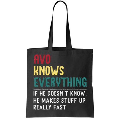 Avo Know Everything Fathers Day For Funny Grandpa Avo Tote Bag