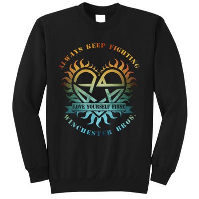 Always Keep Fighting Winchester Bros Love Yourself Tall Sweatshirt