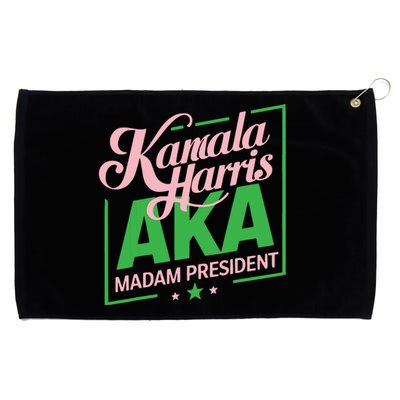 Aka Kamala Harris Madam President Grommeted Golf Towel