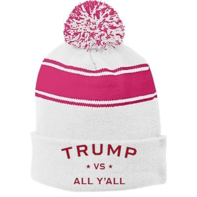 Anti Kamala Harris 24 Pro Trump 2024 Vs All Yall Stripe Pom Pom Beanie