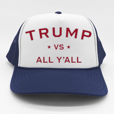 Anti Kamala Harris 24 Pro Trump 2024 Vs All Yall Trucker Hat