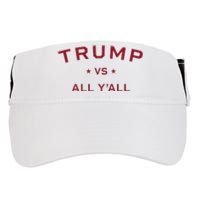 Anti Kamala Harris 24 Pro Trump 2024 Vs All Yall Adult Drive Performance Visor