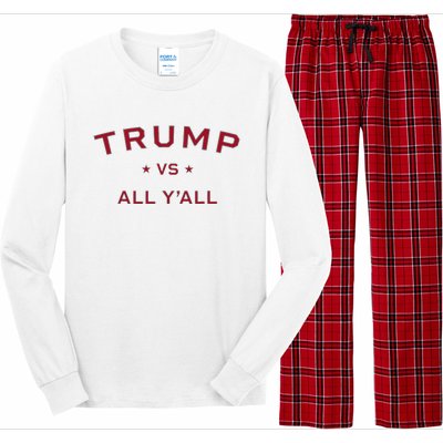 Anti Kamala Harris 24 Pro Trump 2024 Vs All Yall Long Sleeve Pajama Set