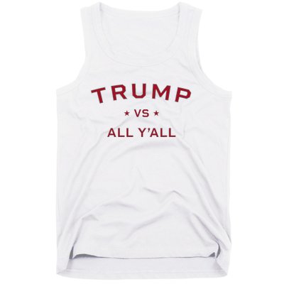 Anti Kamala Harris 24 Pro Trump 2024 Vs All Yall Tank Top