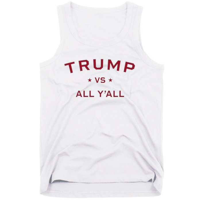 Anti Kamala Harris 24 Pro Trump 2024 Vs All Yall Tank Top