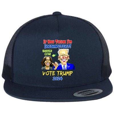 Anti Kamala Harris 2024 Border Czar Incompetent Vote Trump Flat Bill Trucker Hat