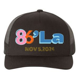 Anti Kamala Harris Fun Cool Zillennial Style 86 La Yupoong Adult 5-Panel Trucker Hat