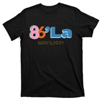 Anti Kamala Harris Fun Cool Zillennial Style 86 La T-Shirt