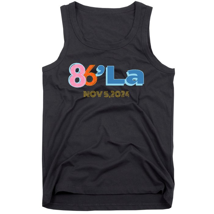 Anti Kamala Harris Fun Cool Zillennial Style 86 La Tank Top