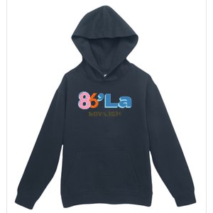 Anti Kamala Harris Fun Cool Zillennial Style 86 La Urban Pullover Hoodie