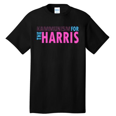 Awesome Kamala Harris Kammunism Communism Harris Walz 2024 Premium Tall T-Shirt