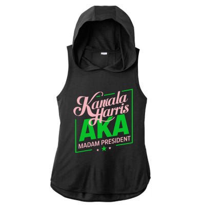 Aka Kamala Harris Madam President Gift Ladies PosiCharge Tri-Blend Wicking Draft Hoodie Tank