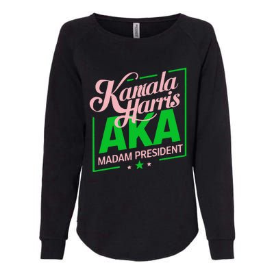 Aka Kamala Harris Madam President Gift Womens California Wash Sweatshirt