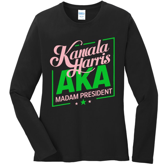 Aka Kamala Harris Madam President Gift Ladies Long Sleeve Shirt