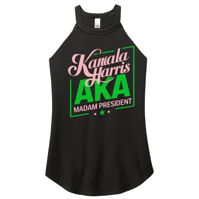 Aka Kamala Harris Madam President Gift Women’s Perfect Tri Rocker Tank