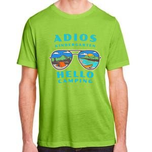 Adios Kindergarten Hello Camping Who Love To Camp Gift Adult ChromaSoft Performance T-Shirt