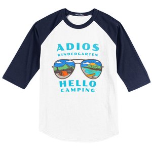 Adios Kindergarten Hello Camping Who Love To Camp Gift Baseball Sleeve Shirt