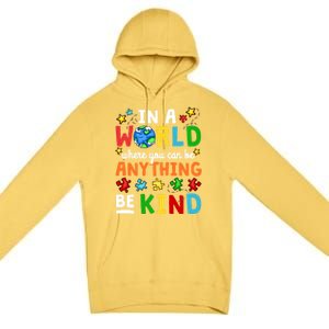 Autism Kindness Inspirational Be Kind Awareness Cute Gift Premium Pullover Hoodie