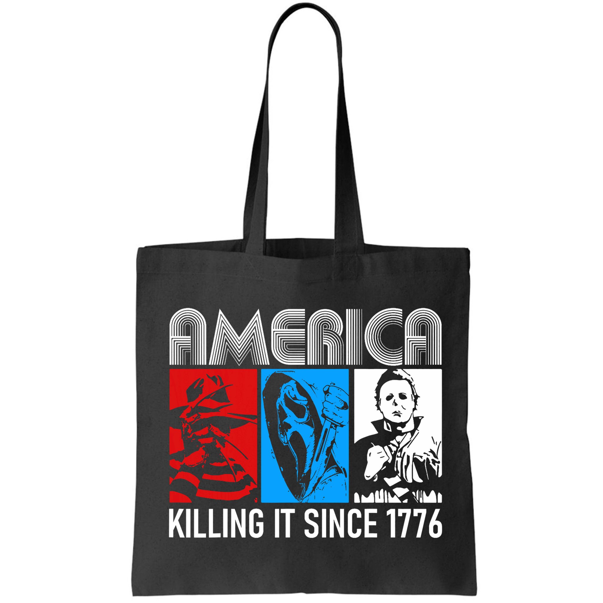 America Killing It Since 1776 Horror The Red White And Blue Bag