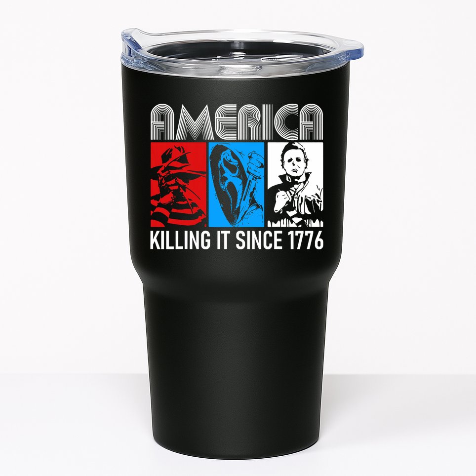 America Killing It Since 1776 Horror The Red White And Blue Tumbler