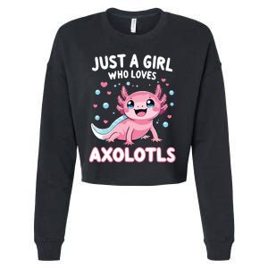 Axolotl Kawaii Just A Girl Who Loves Axolotls Cropped Pullover Crew