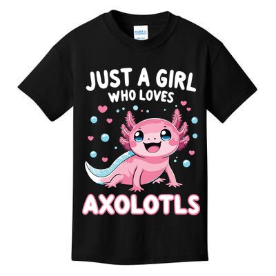 Axolotl Kawaii Just A Girl Who Loves Axolotls Kids T-Shirt