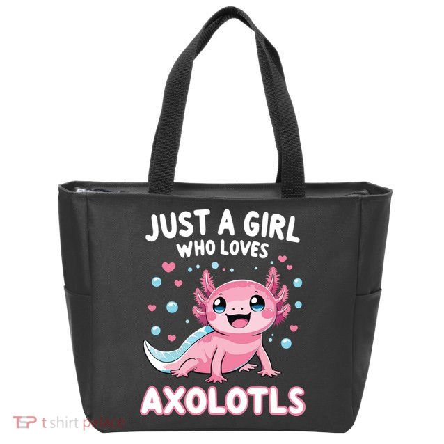 Axolotl Kawaii Just A Girl Who Loves Axolotls Zip Tote Bag