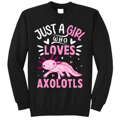 Axolotl Kawaii Just A Girl Who Loves Axolotls Sweatshirt