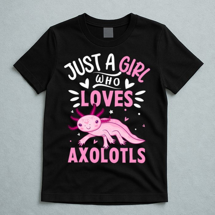 Axolotl Kawaii Just A Girl Who Loves Axolotls T-Shirt
