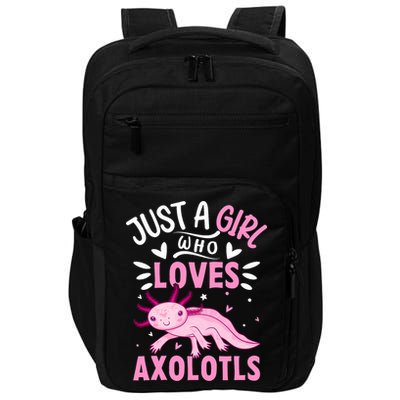 Axolotl Kawaii Just A Girl Who Loves Axolotls Impact Tech Backpack