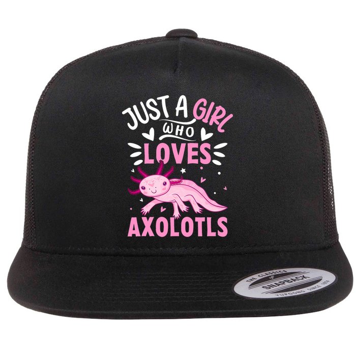 Axolotl Kawaii Just A Girl Who Loves Axolotls Flat Bill Trucker Hat